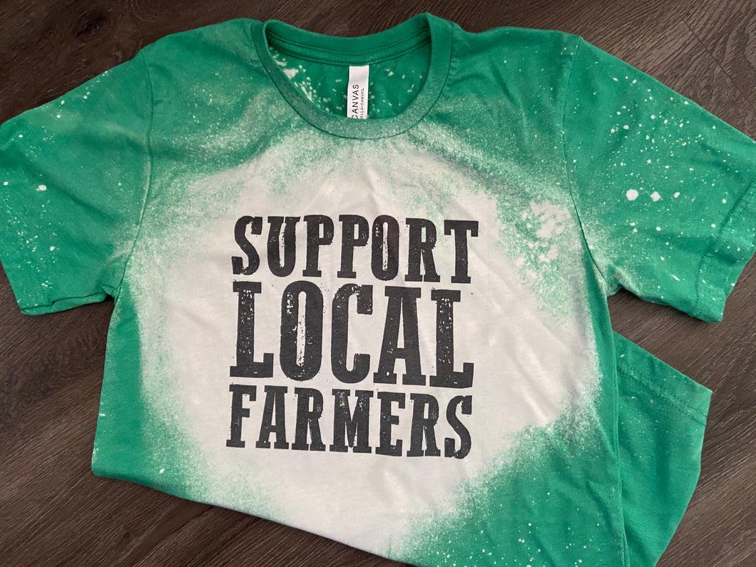 SUPPORT LOCAL FARMERS T